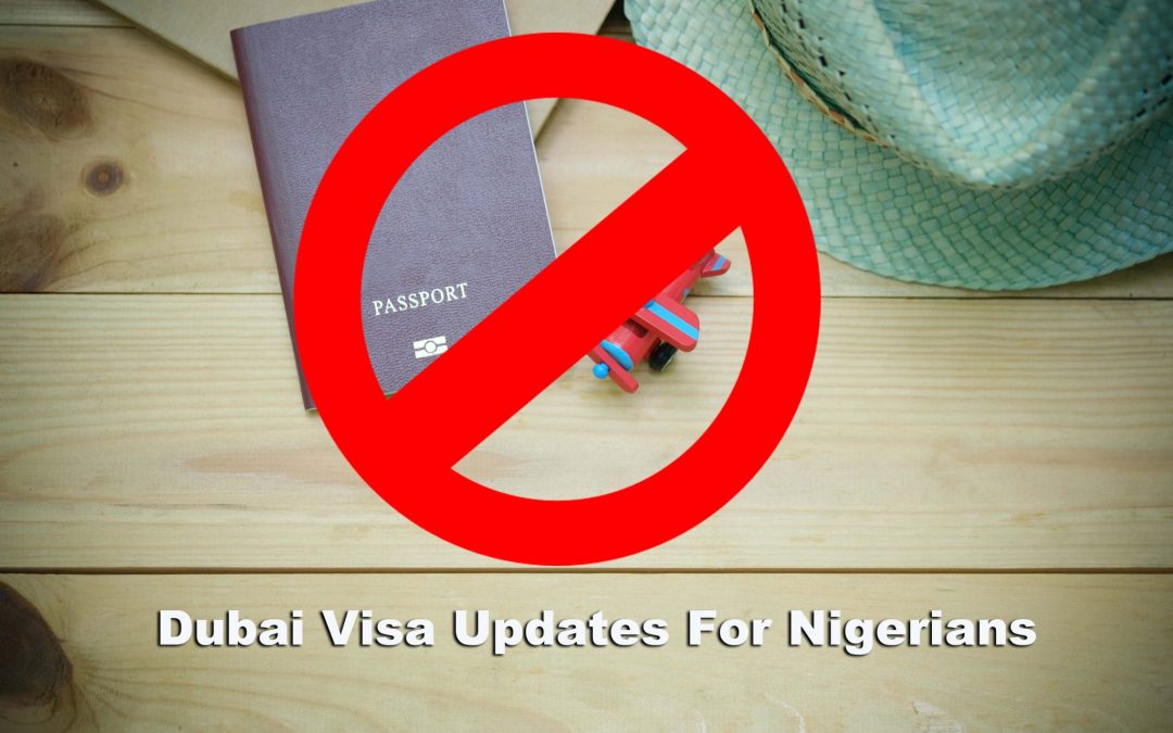 important-updates-on-dubai-visa-for-nigerians-trip-planner